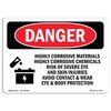Signmission OSHA Danger Sign, 18" Height, 24" Width, Aluminum, Highly Corrosive Materials Chemicals, Landscape OS-DS-A-1824-L-1353